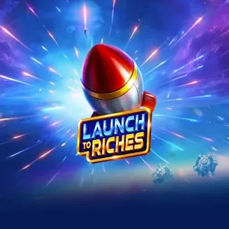 Launch to Riches - PORTBET88
