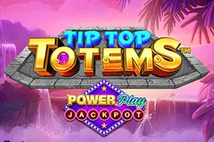 Playtech : Tip Top Totem PowerPlay Jackpot - PORTBET88