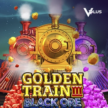Golden Train III : Black Ore - PORTBET88